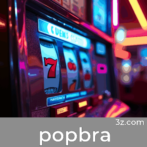 Popbra: Plataforma Estável, Segura e Otimizada para o Brasil
