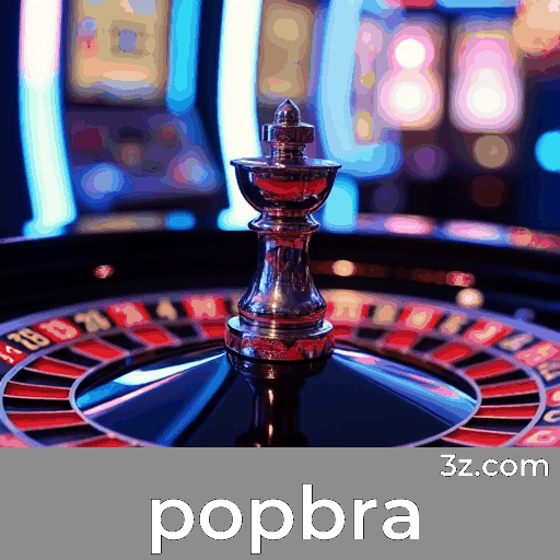 Popbra: Plataforma Estável, Segura e Otimizada para o Brasil